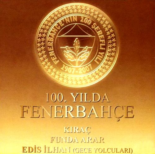 100. Yilda Fenerbahce<br>Kirac - Funda Arar